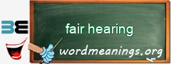 WordMeaning blackboard for fair hearing